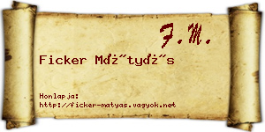 Ficker Mátyás névjegykártya